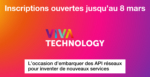 Vous êtes une Startup ? Participez aux challenges Vivatech 2025 avec Orange
